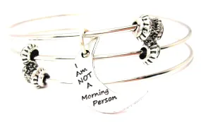 I Am Not A Morning Person Triple Style Expandable Bangle Bracelet